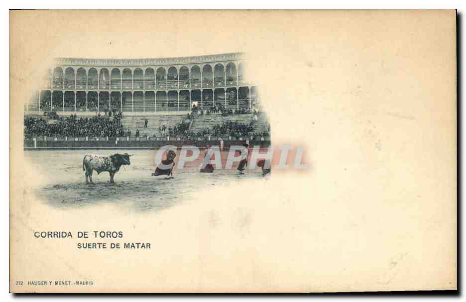 Corrida de Toros — Suerte de Matar — Hauser y Menet, Madrid, n° 212