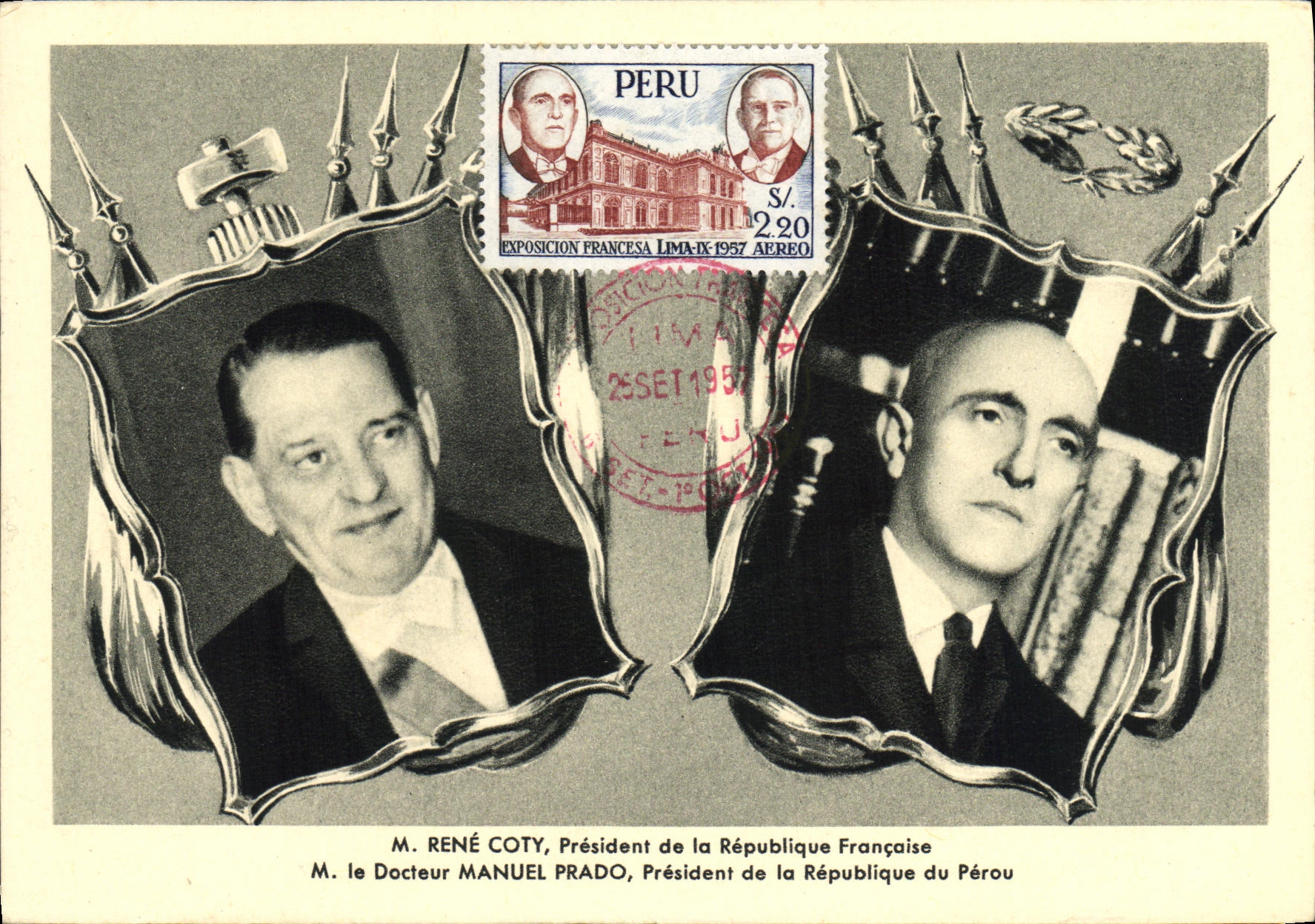 CArte maximum Rene Coty Docteur Manuel Prado President de la Republique France perou 1957