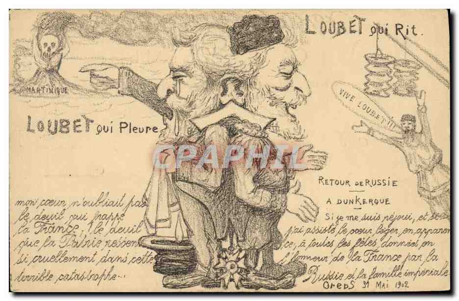 CPA Loubet President de la Republique Loubet qui rit Loubet qui pleure 