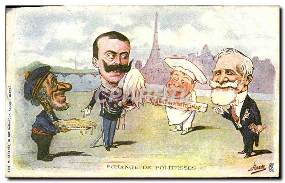CPA Loubet President de la Republique Echange de politesses Paris Tour Eiffel Nougat de Montelimar