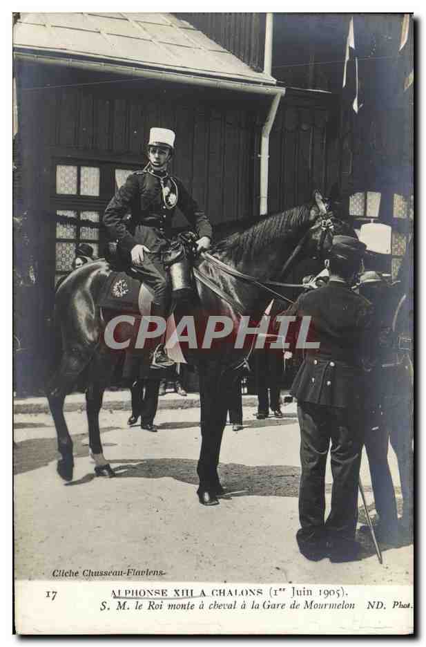 Alphonse XIII à Chalons — S.M. le Roi monte à cheval à la Gare de Mourmelon — Cliché Chusseau-Flaviens, n°17