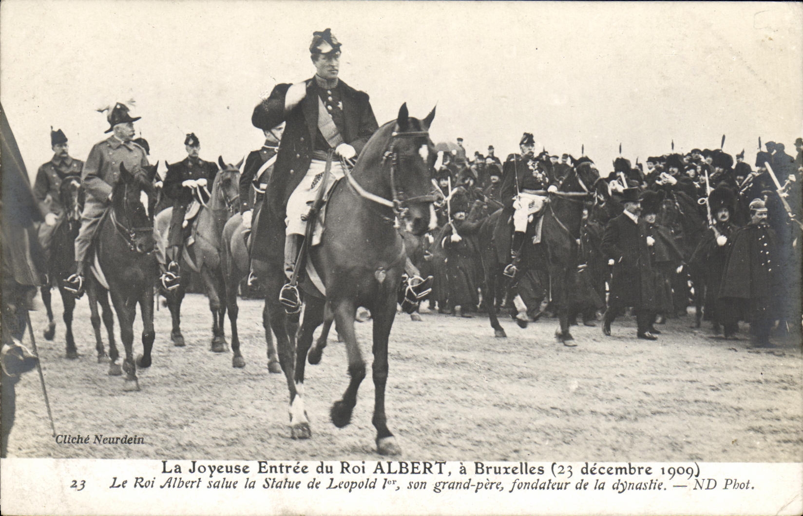 La Joyeuse Entrée du Roi ALBERT, à Bruxelles (23 décembre 1909) — ND Phot.