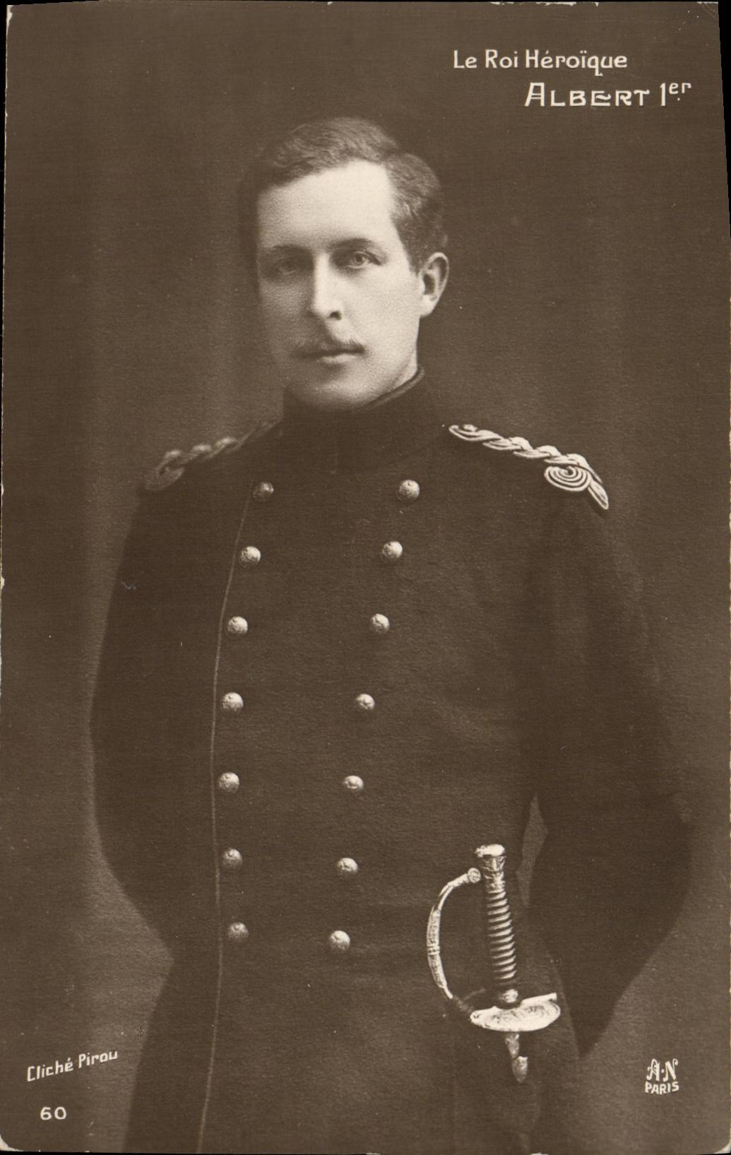 Le Roi Héroïque Albert 1er — portrait en uniforme militaire — Cliché Pirou, Paris
