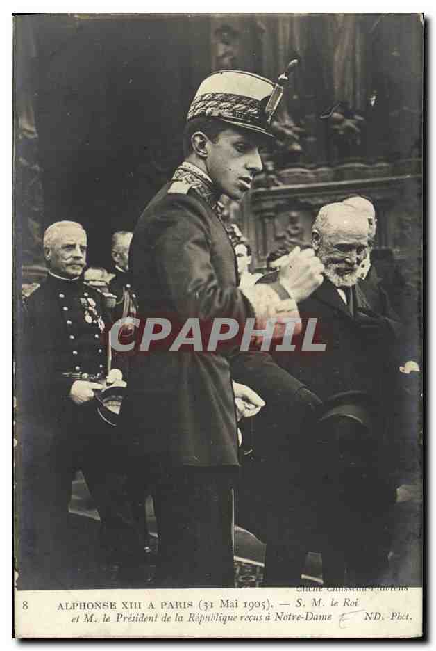 Alphonse XIII à Paris (31 Mai 1905) — S.M. le Roi et M. le Président de la République reçus à Notre-Dame — Éditeur Chusseau-Pavietens, n°8