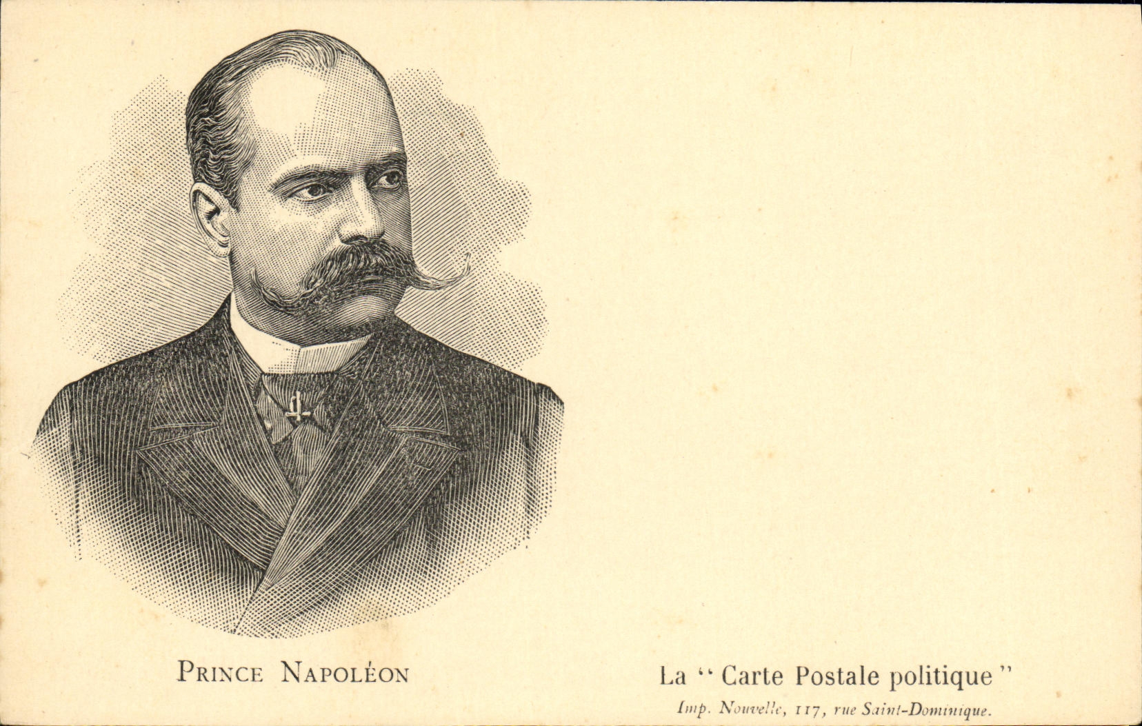 Prince Napoléon — portrait gravé — La « Carte Postale politique », Imp. Nouvelle, 117, rue Saint-Dominique