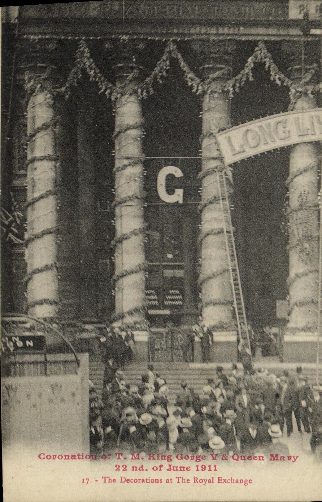 Décorations à la Royal Exchange — Coronation de S.M. George V & Mary, 22 juin 1911 — I.R.N. 17
