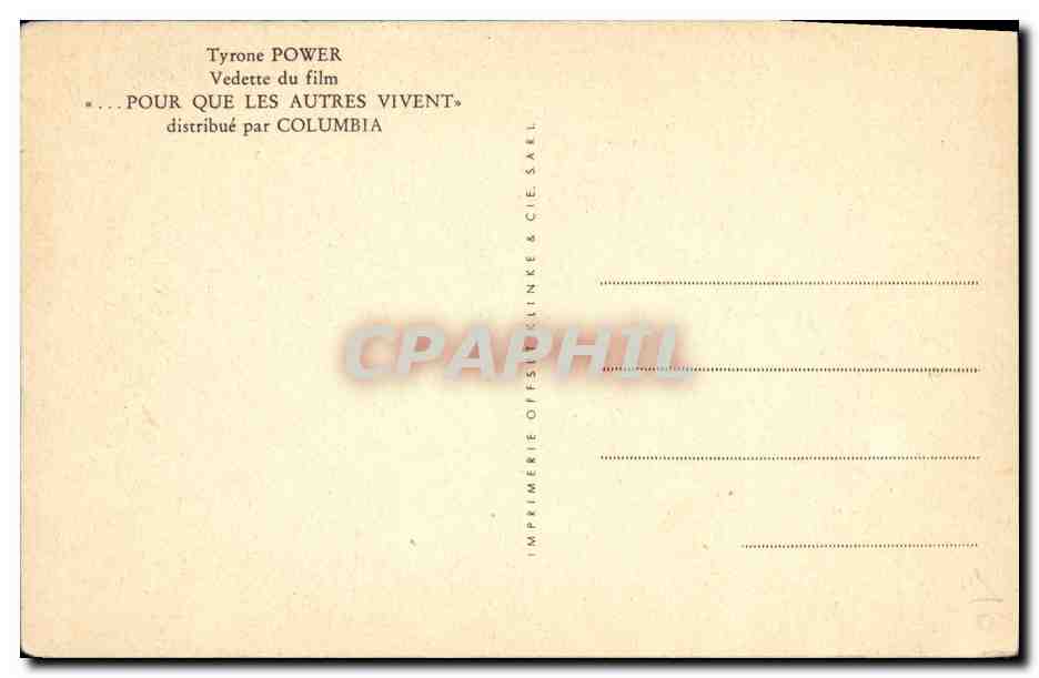 CPM Cinema Tyrone Power Pour que les autres vivent — Rückseite
