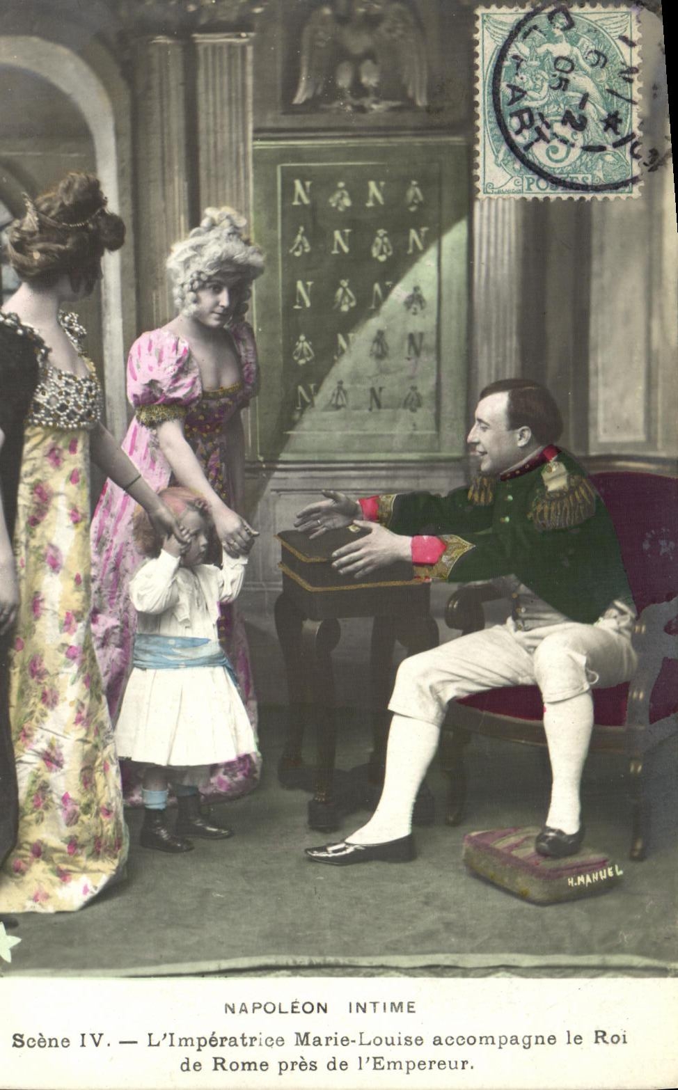 Napoléon Intime — Scène IV. L'Impératrice Marie-Louise accompagne le Roi de Rome près de l'Empereur — H. Manuel