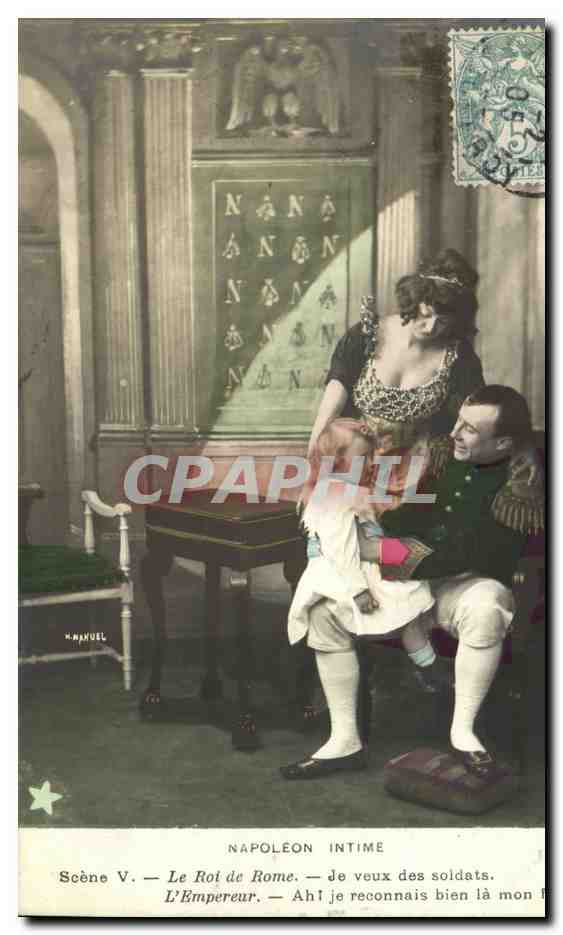 Napoléon Intime — Scène V. Le Roi de Rome. — Ah! je reconnais bien là mon fils. — Éditeur G. Piprot, série N° 521
