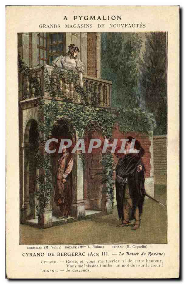 CPA Fantaisie Cyrano de Bergerac Rostand Le baiser de Roxane Pygmalion Boulevard de Sebastopol Paris 