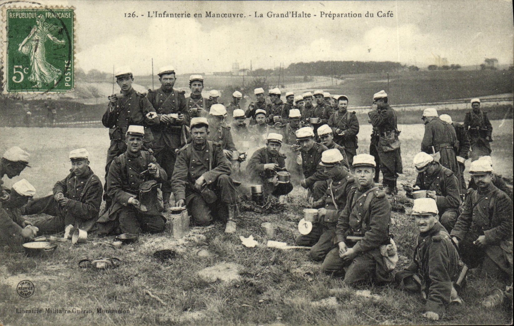 L'Infanterie en Manœuvre - La Grand'Halte - Préparation du Café - Librairie Militaire Guérino, Meauxmondon