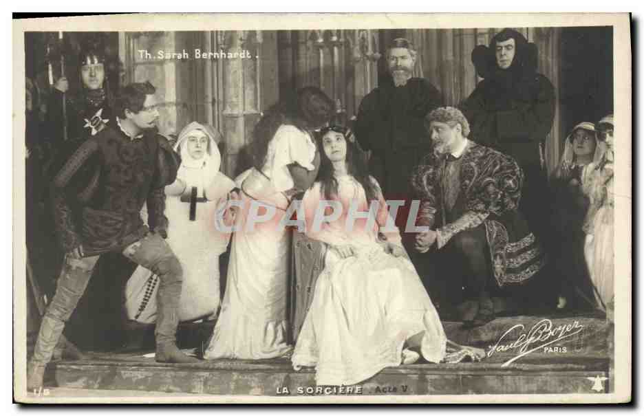 CPA Theatre Sarah Bernhardt La sorciere 