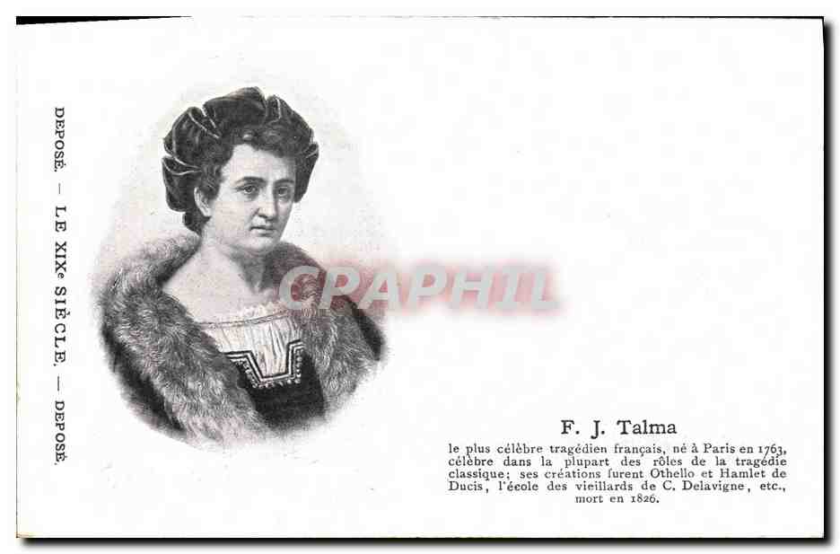 CPA Fantaisie Femme Talma Tragedien ne a Paris en 1763 Theatre 