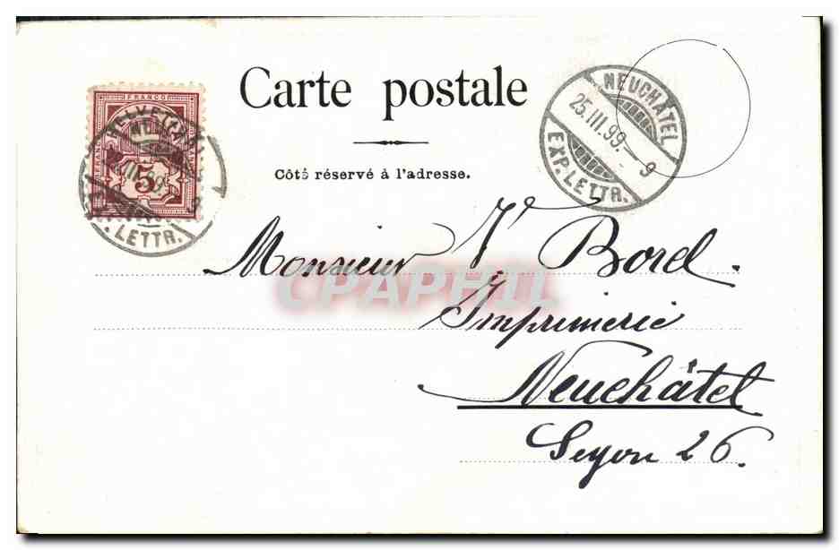 CPA Suisse Neuchatel Carte 1899 — Rückseite