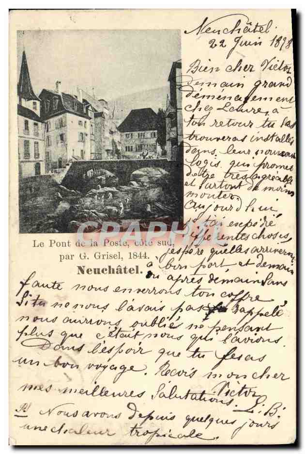 CPA Suisse Neuchatel Le pont de la Poste par Grisel 1844 Carrte 1898