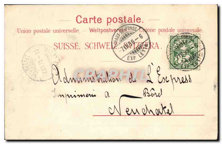 CPA Suisse Neuchatel Chocolat Suchard CArte 1899 — Rückseite
