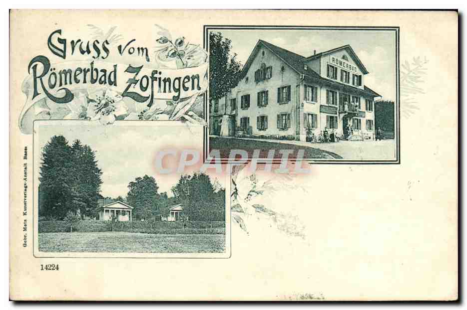 CPA Suisse Gruss vom Romerbad Zofingen 