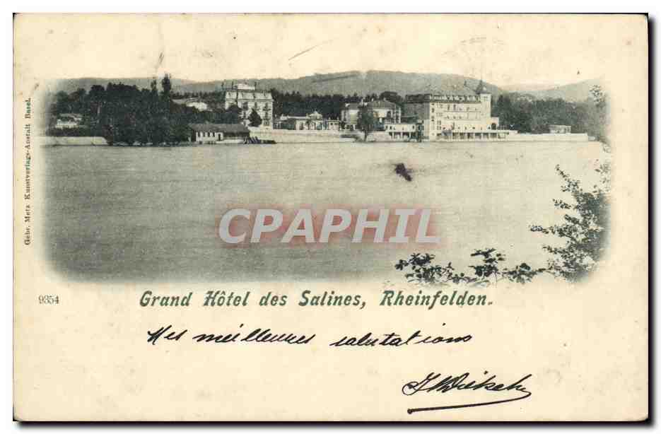 CPA Suisse Gradn hotel des Salines Rheinfelden 