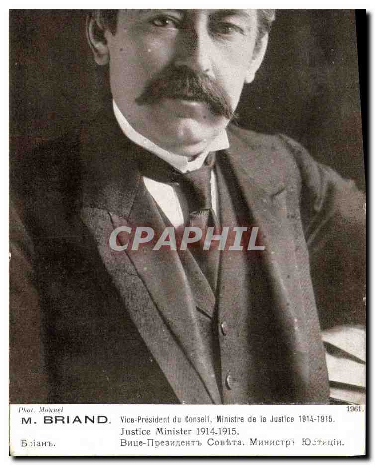 CPA Briand Vive president du conseil Ministre de la Justice