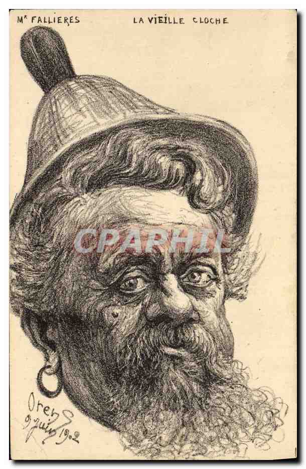 CPA Fallieres President de la Republique La vieille cloche 1902