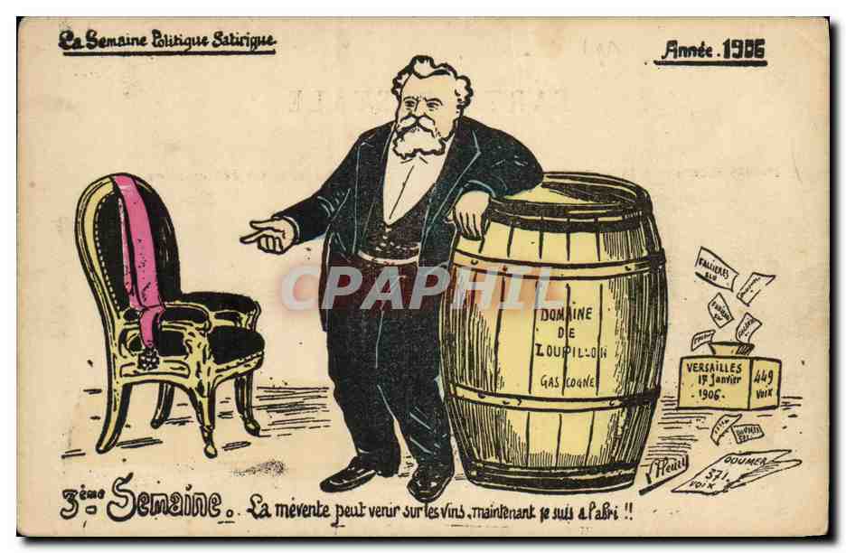 CPA President de la Republique Fallieres 3eme semaine Failleres Barique de vin