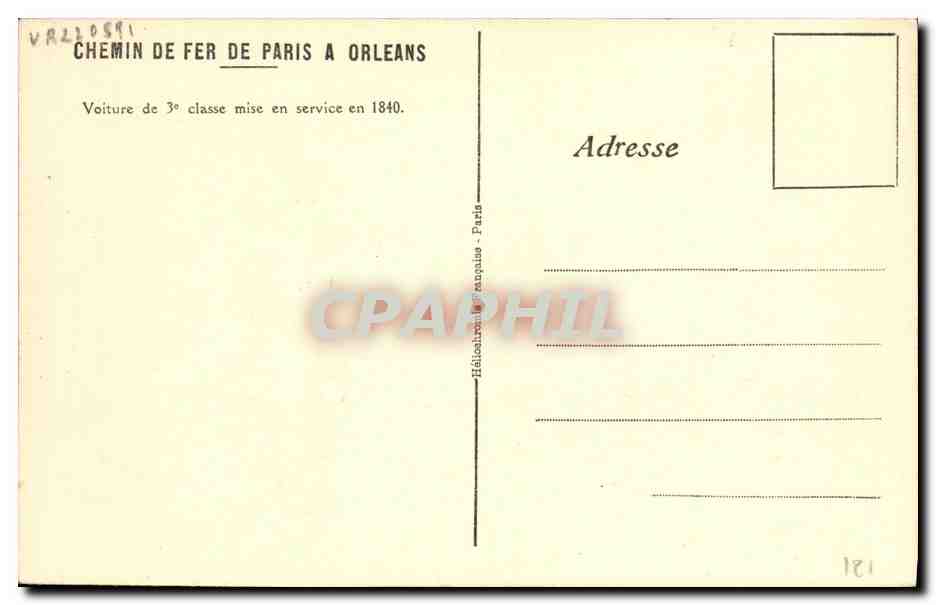 CPA Train Locomotive Chemin de fer de Paris a orleans Voiture de 3eme classe mise en service en 1840 — Rückseite