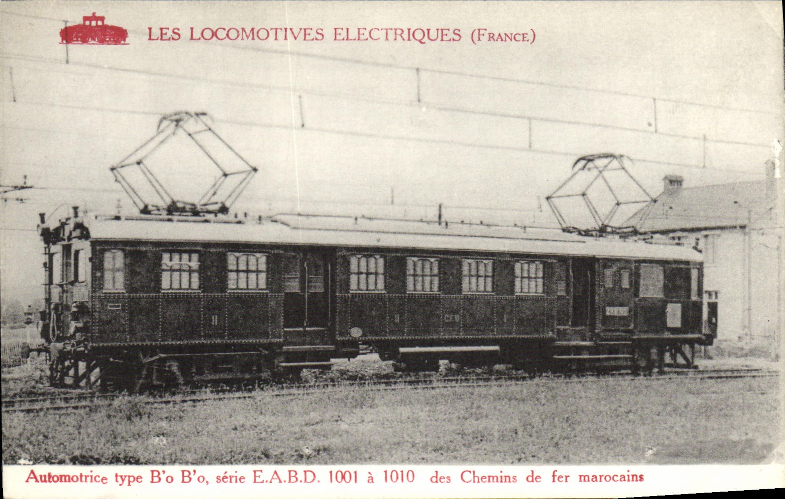 CPA Train Locomotive electrique Automotrice Bo Bo serie EABD des chemins de fer marocains 