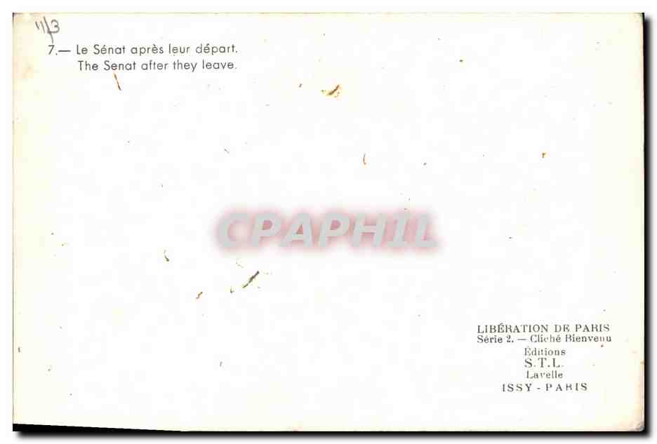 CPM Militaria 2eme guerre mondiale Liberation de Paris Le Senat apres leur depart — Rückseite
