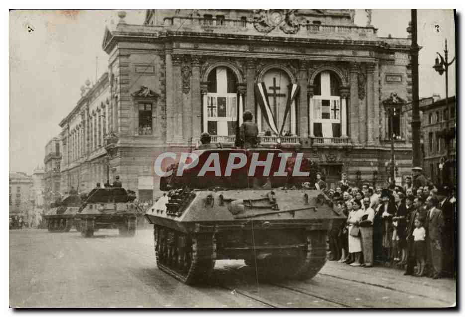 CPM Militaria 2eme guerre mondiale De Sienne a Belfort Liberation de Montpellier Les chars defilent 