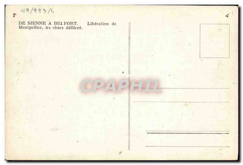 CPM Militaria 2eme guerre mondiale De Sienne a Belfort Liberation de Montpellier Les chars defilent  — Rückseite