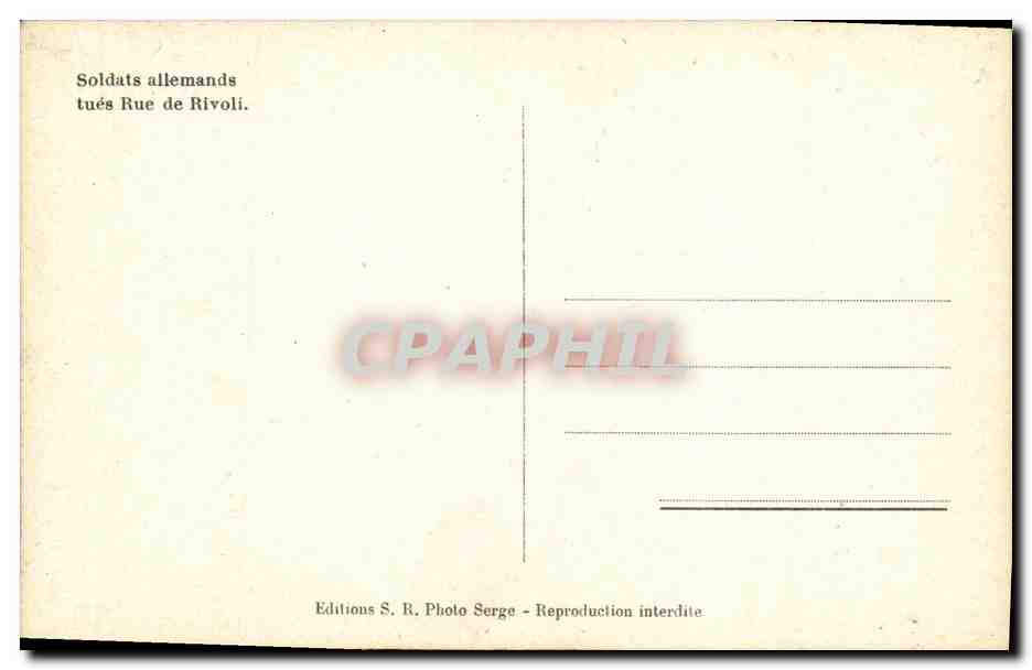 CPM Militaria 2eme guerre mondiale Liberation de Paris Soldats tues rue de Rivoli — Rückseite