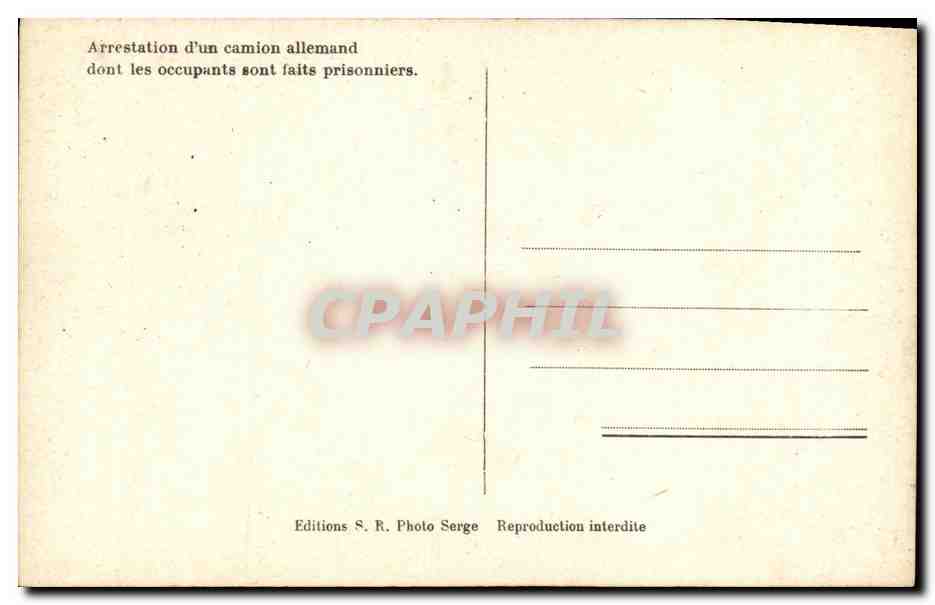 CPM Militaria 2eme guerre mondiale Liberation de Paris Arrestation d'un camion allemand Bar Lutetia — Rückseite