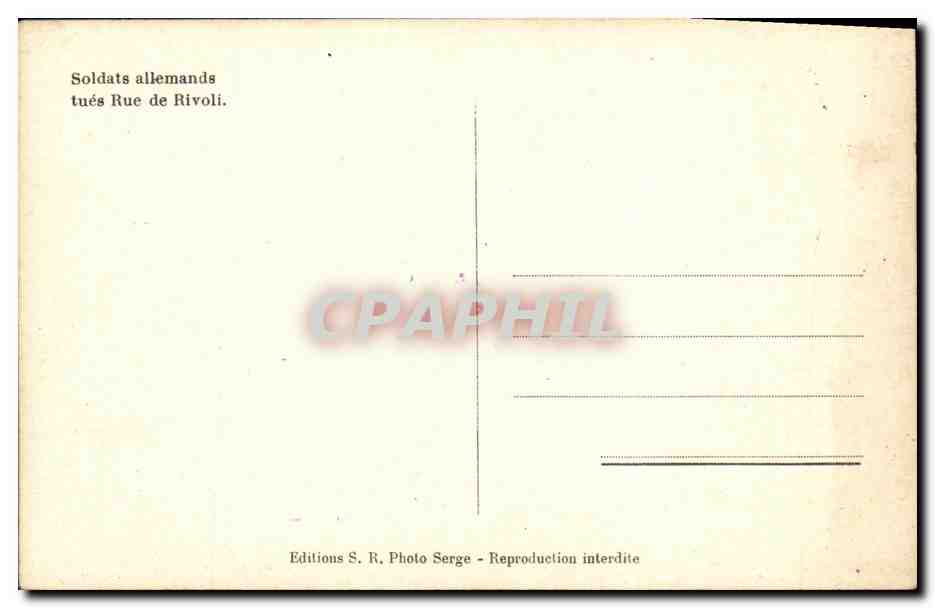 CPM Militaria 2eme guerre mondiale Soldats allemands tues rue de rivoli — Rückseite