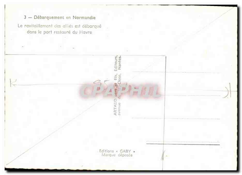 CPM Militaria 2eme guerre mondiale Debarquement de Normandie Le ravitaillement des allies — Rückseite