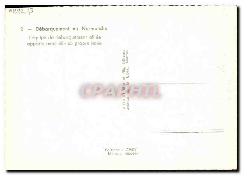 CPM Militaria 2eme guerre mondiale Debarquement de Normandie L'equipe de debarquement appaorte avec elle sa propre jetee — Rückseite