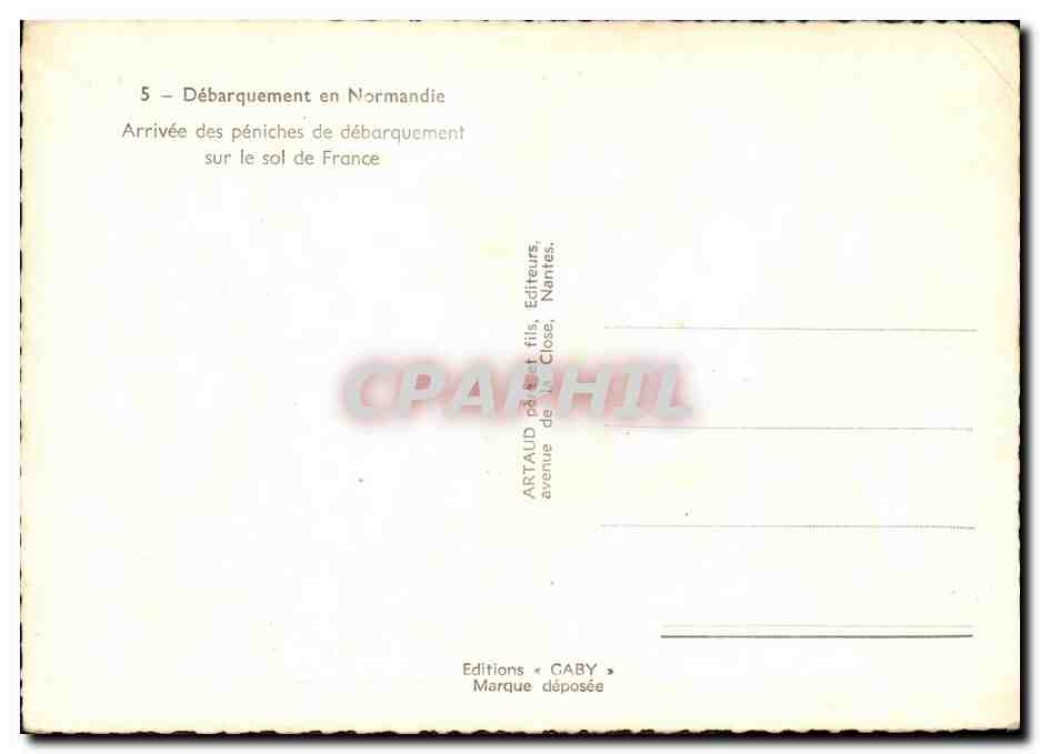 CPM Militaria 2eme guerre mondiale Debarquement de Normandie Arrivee des peniches de debarquement sur le sol de France  — Rückseite