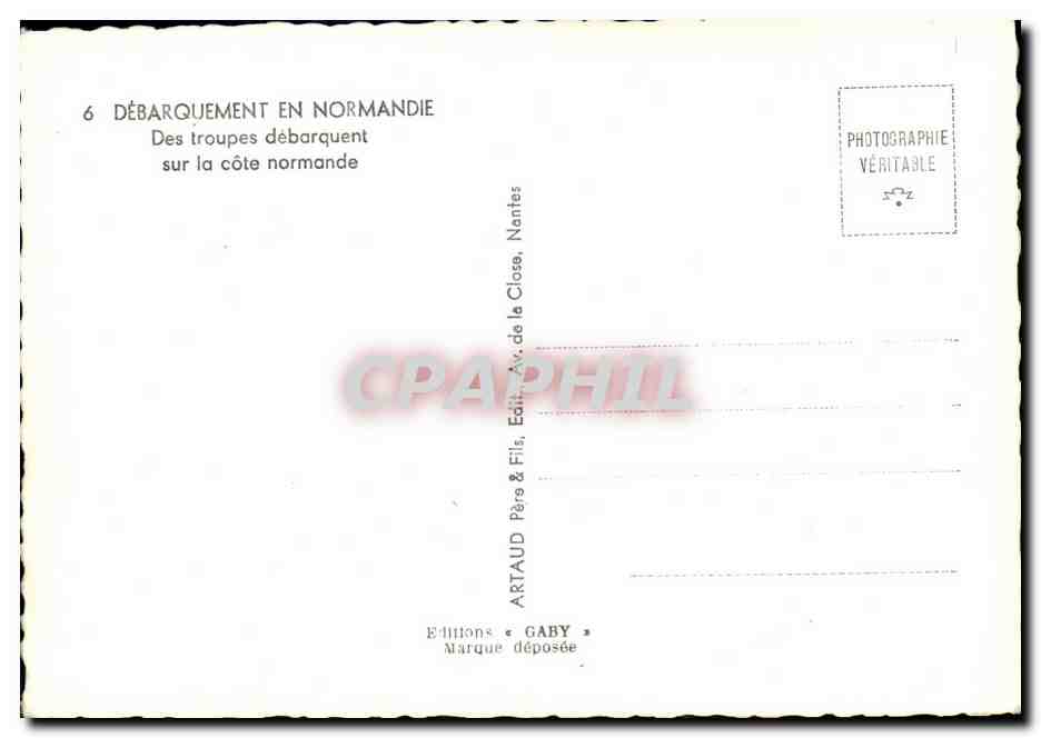 CPM Militaria 2eme guerre mondiale Debarquement de Normandie Des troupes debarquement sur al cote normande — Rückseite