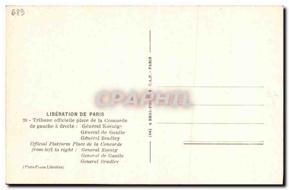 CPM Militaria 2eme guerre mondiale Liberation de Paris Tribune officielle place de la concorde General Koenig De Gaulle — Rückseite
