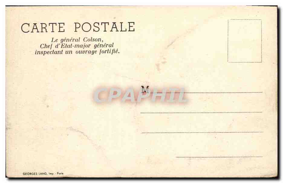CPA Le general Colson chef d'etat major general inspectant un ouvrahe fortifié — Rückseite