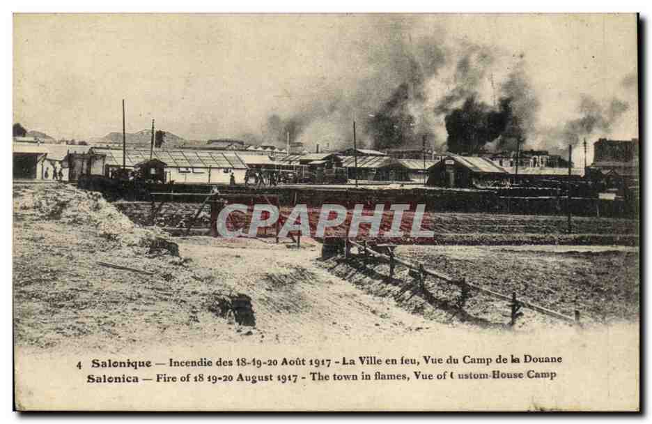Salenique — Incendie des 18-19-20 Août 1917 — La Ville en feu, Vue du Camp de la Douane