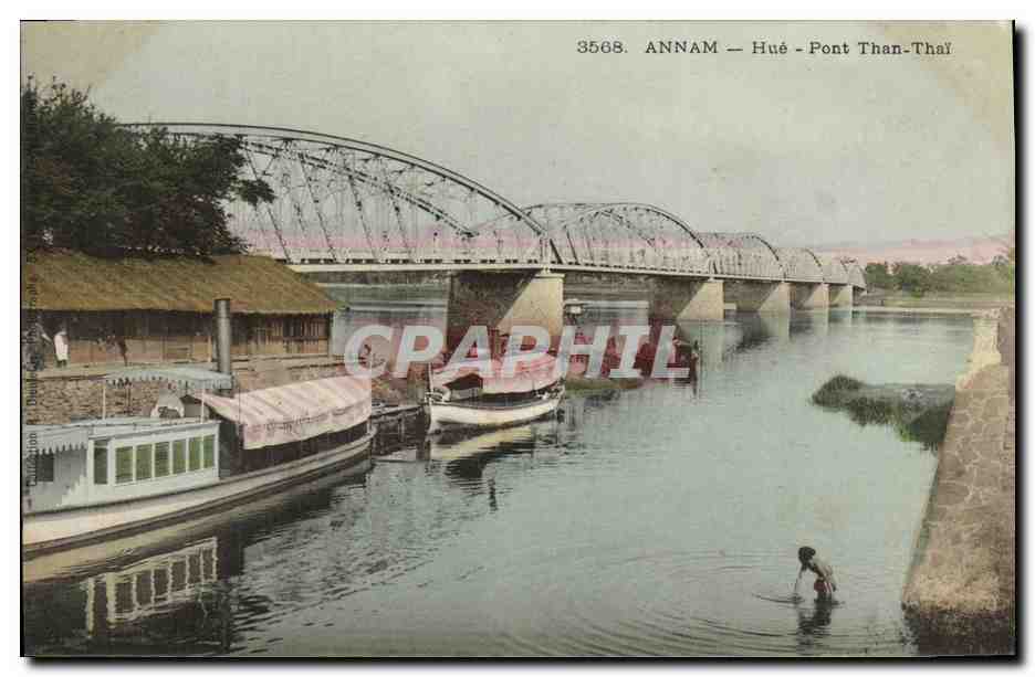CPA Indochine annam Hue Pont than Thai Bateaux 
