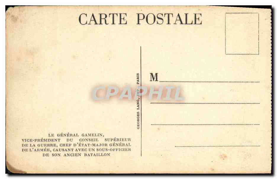 Le Général Gamelin, Vice-Président du Conseil Supérieur de la Guerre, causant avec un sous-officier — Georges Lang, Paris — Rückseite