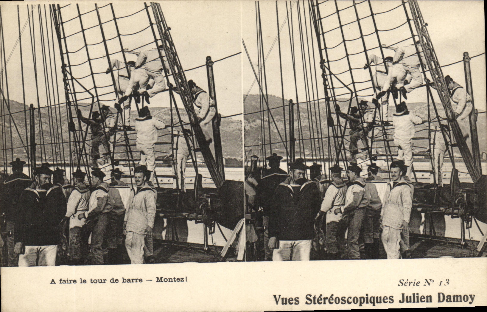 Sailors climbing rigging — Montez! — Vues Stéréoscopiques Julien Damoy, Série N° r.3
