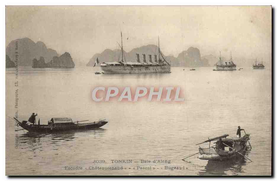 CPA Tonkin Baie d'Along Escadre Chateaurenaud Pacal Bugeaud Indochine