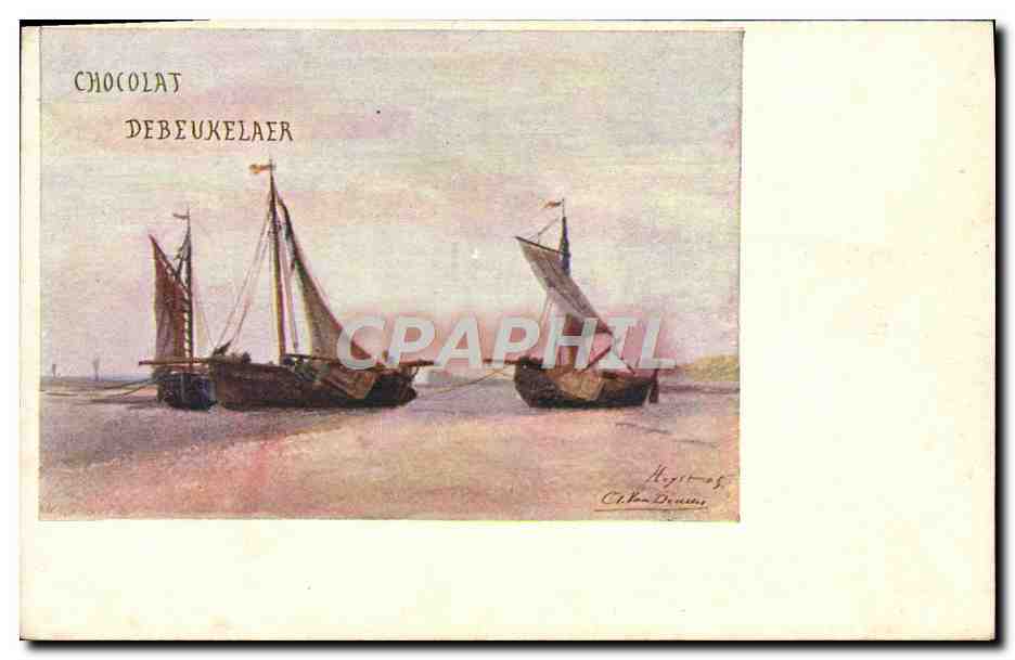 CPA Chocolat Debeukelaer Bateaux