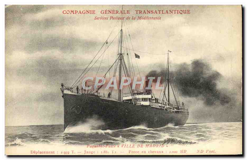 CPA Bateau Compagine Generale Transatlantique Services postaux de la Mediterranee Paquebot Poste Ville de Madrid