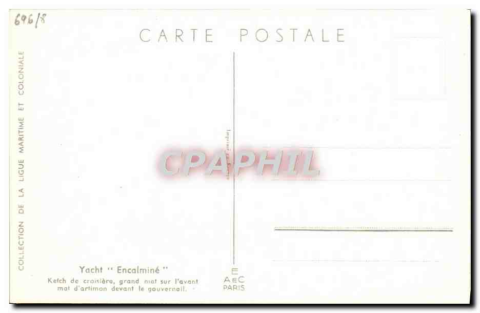 Yacht "Encaïminé" — Ketch de croisière, grand mat d'artimon devant le gouvernail — Collection de la Ligue Maritime et Coloniale, Paris — Verso
