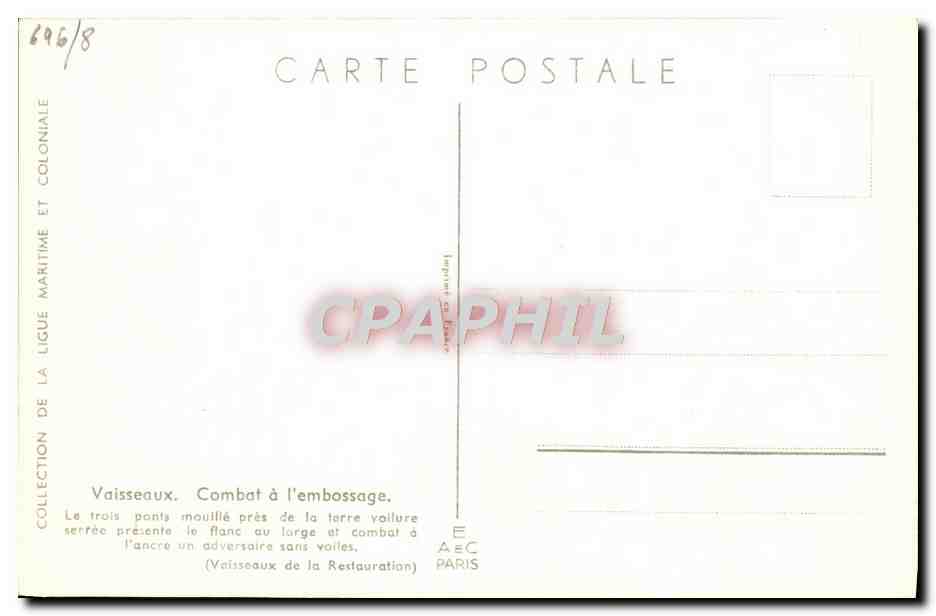 Vaisseaux. Combat à l'embossage — Collection de la Ligue Maritime et Coloniale — Éditeur A.E.C. Paris, n° 696/8 — Verso