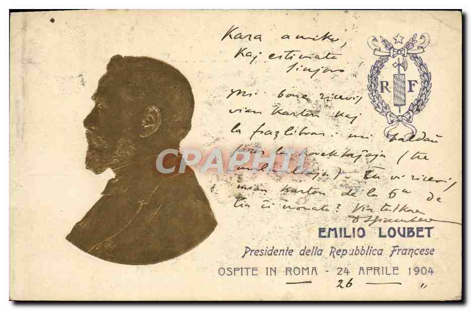 CPA Emilio Loubet President de la Republique Francaise Ospite in Roma 24 april 1904