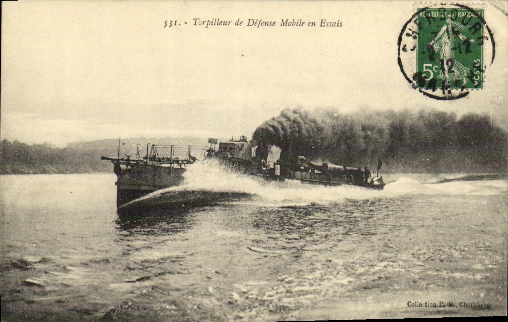 Torpilleur de Défense Mobile en Essais — n° 531 — Collection P. B. Cherbourg